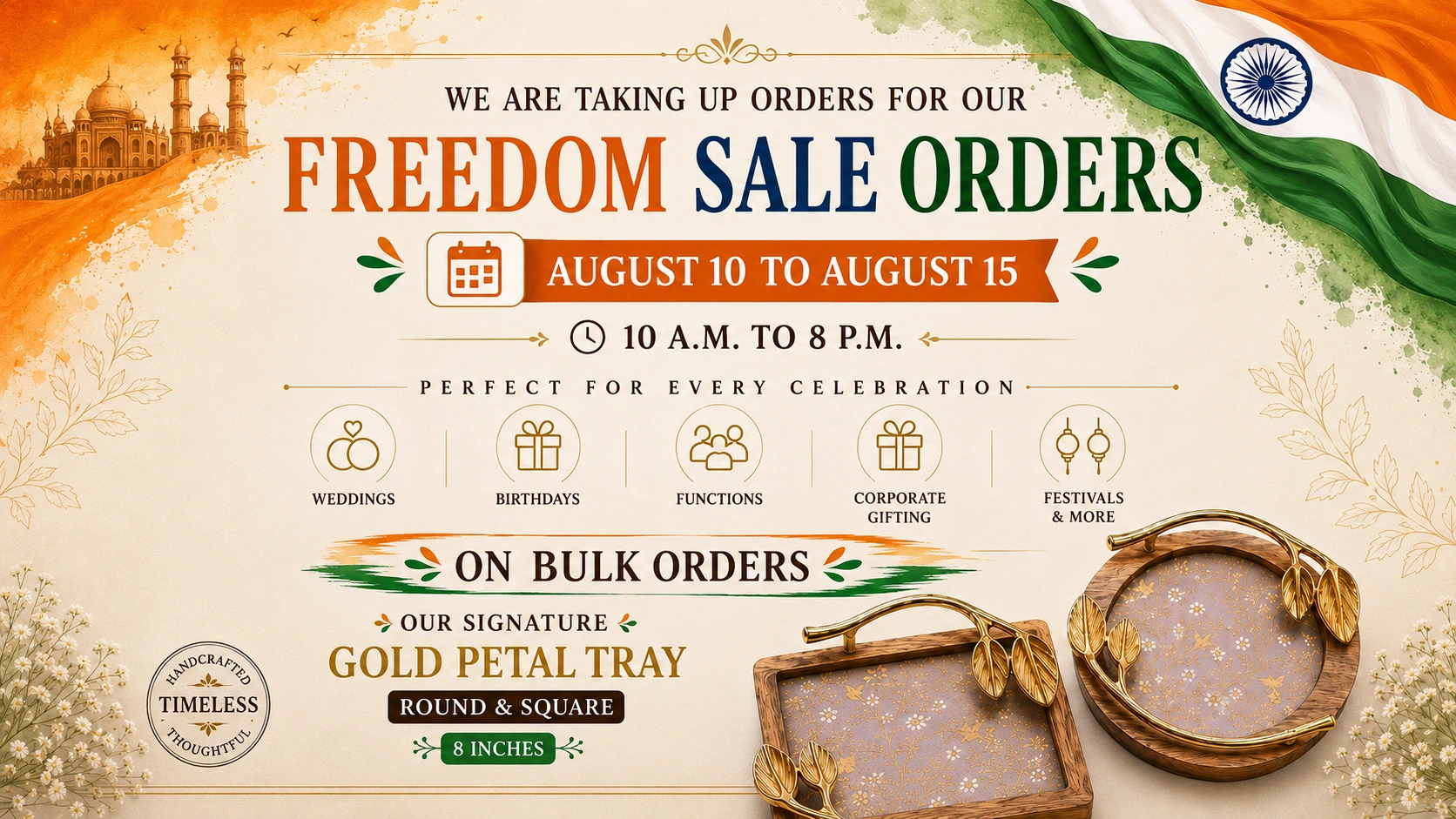 Freedom Sale orders on bulk gifting for weddings, birthdays, functions, corporate gifting and festivals – our signature Gold Petal Tray in round and square, 8 inches